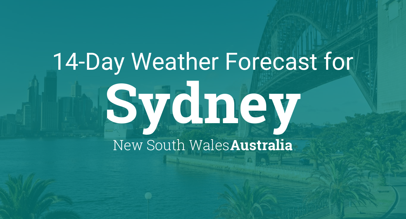 Sydney New South Wales Australia 14 Day Weather Forecast