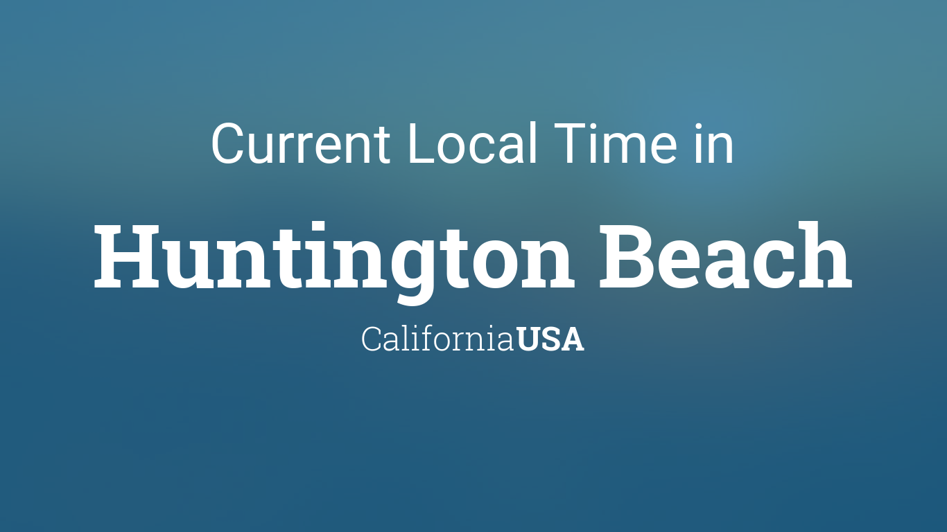 Barcelona Skraldespand program Current Local Time in Huntington Beach, California, USA