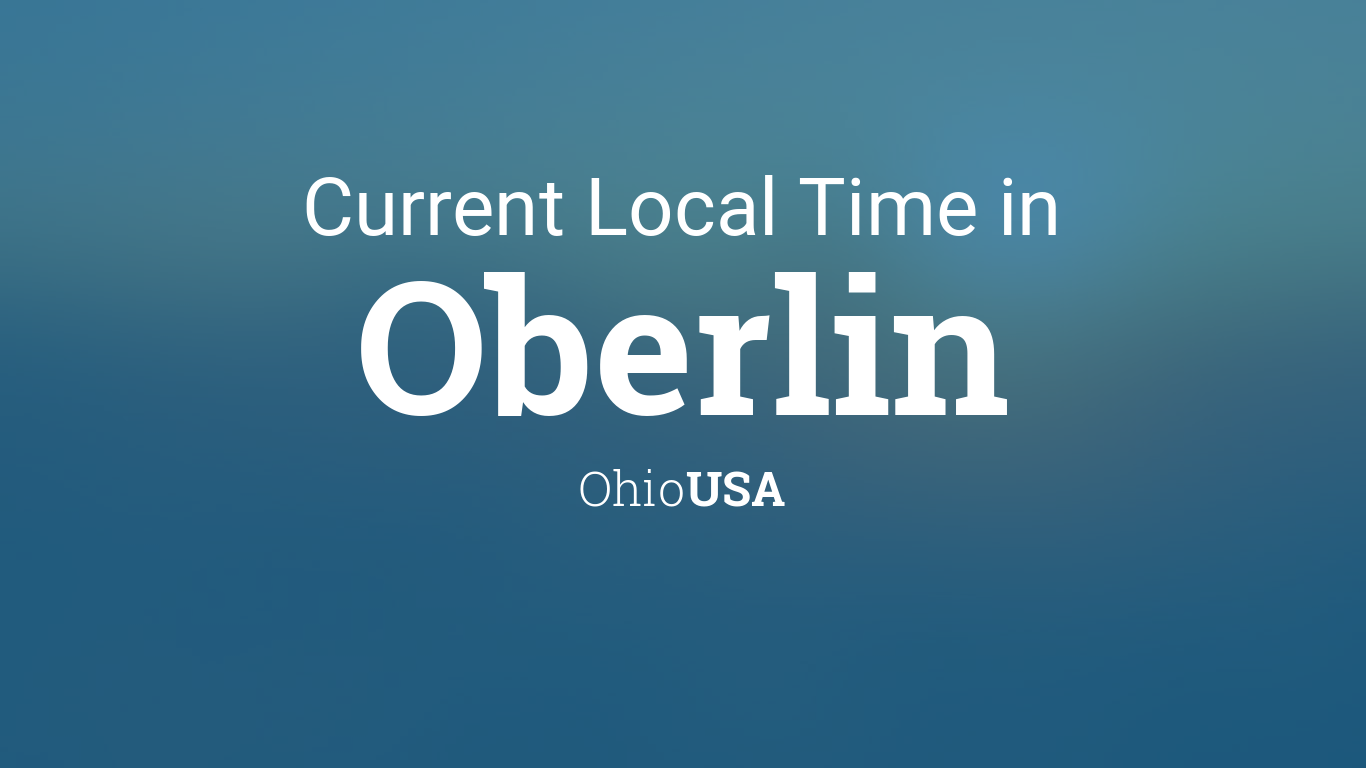 Oberlin 2022 Calendar Current Local Time In Oberlin, Ohio, Usa