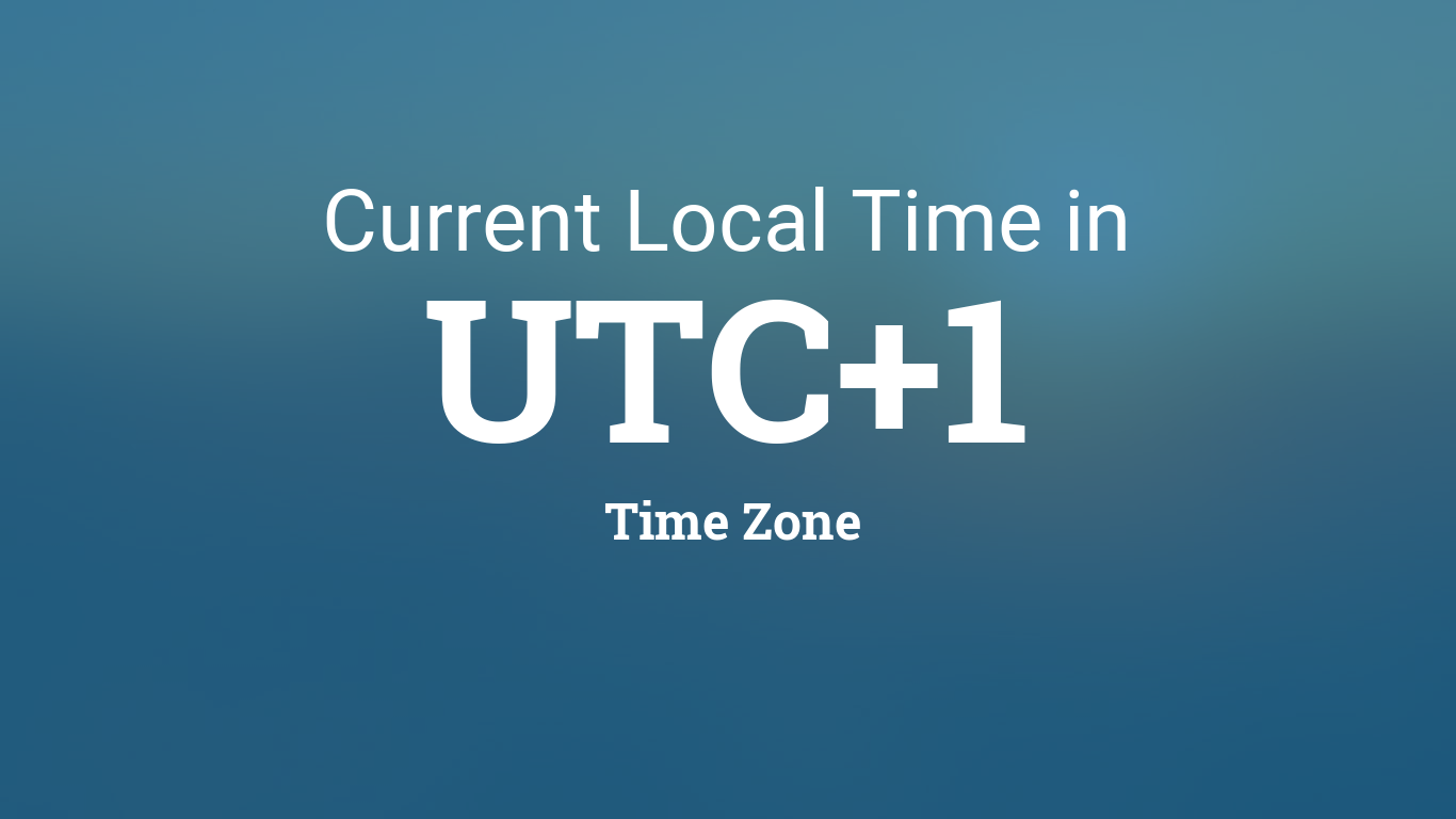 Current UTC+1, Time Zone