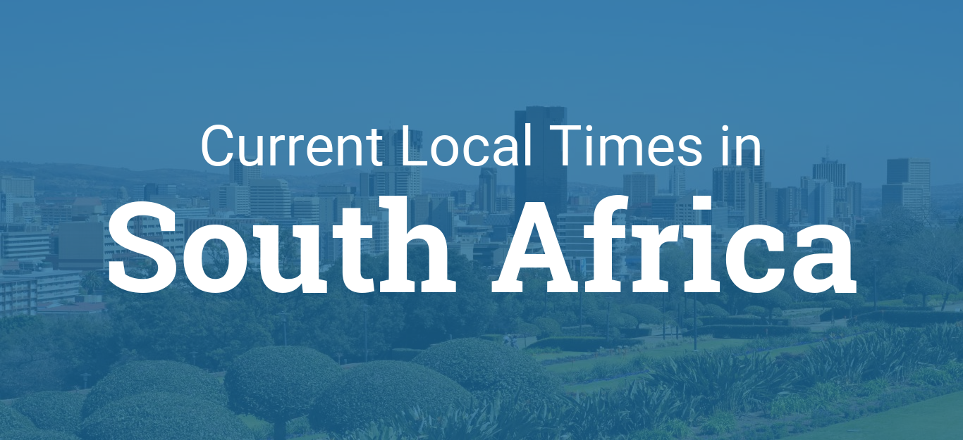 South Africa Current Time 10