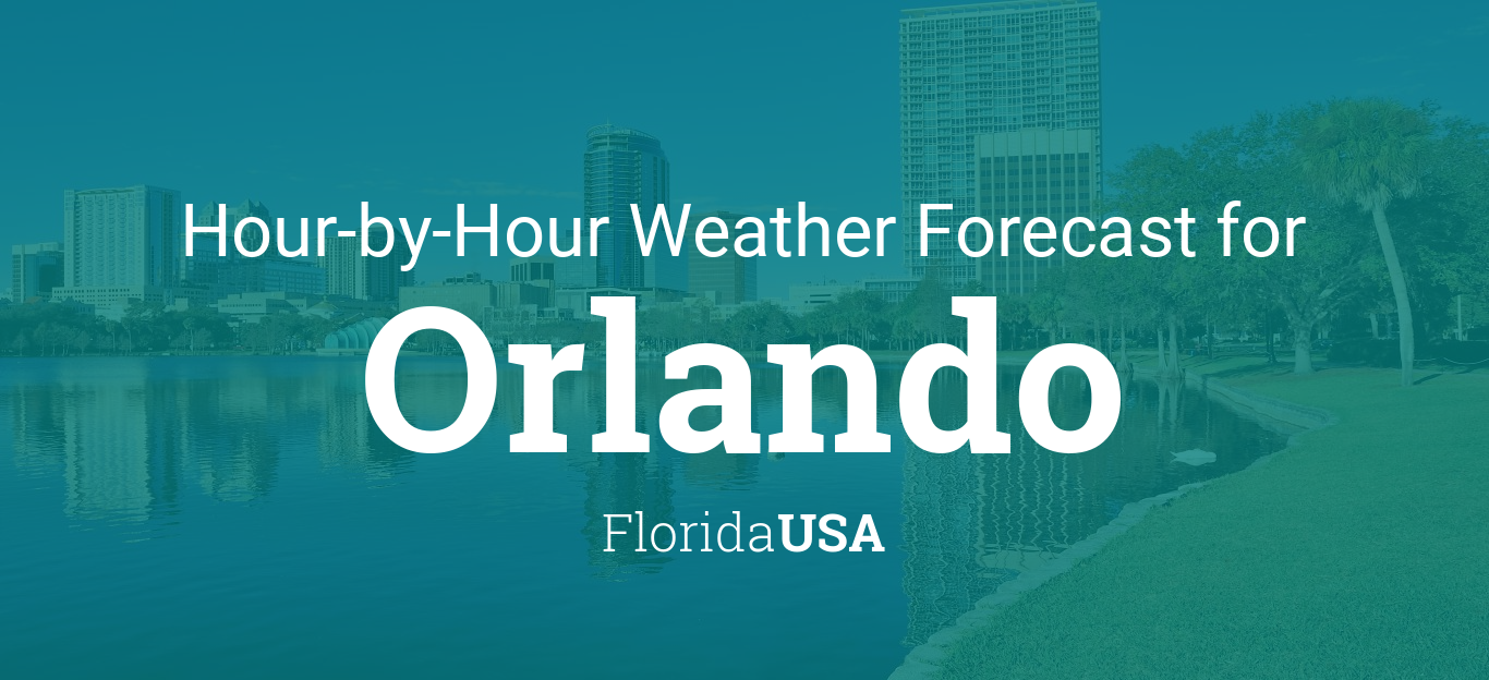 Hourly Forecast For Orlando Florida Usa