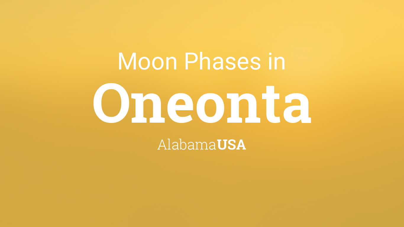 Oneonta 2022 Calendar Moon Phases 2022 – Lunar Calendar For Oneonta, Alabama, Usa