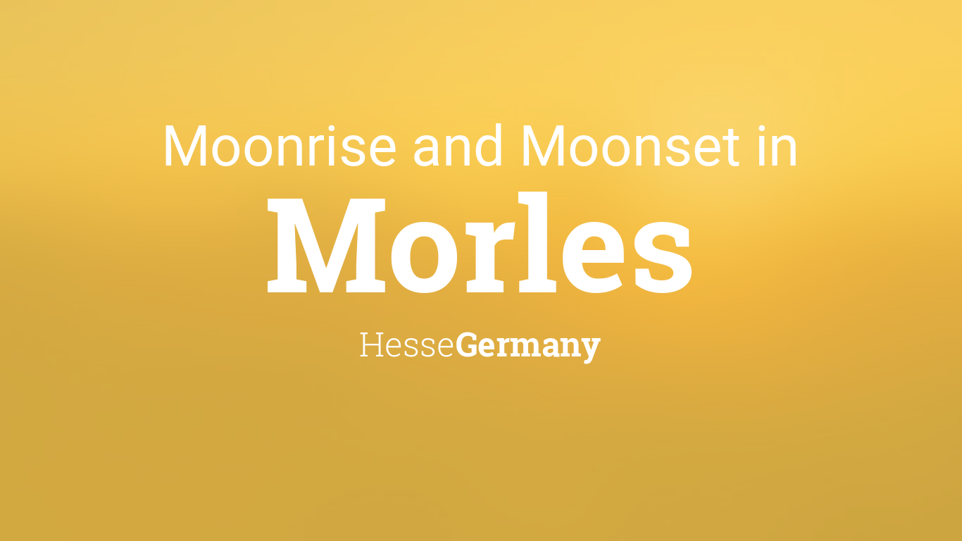 Moonrise, Moonset, and Moon Phase in Morles