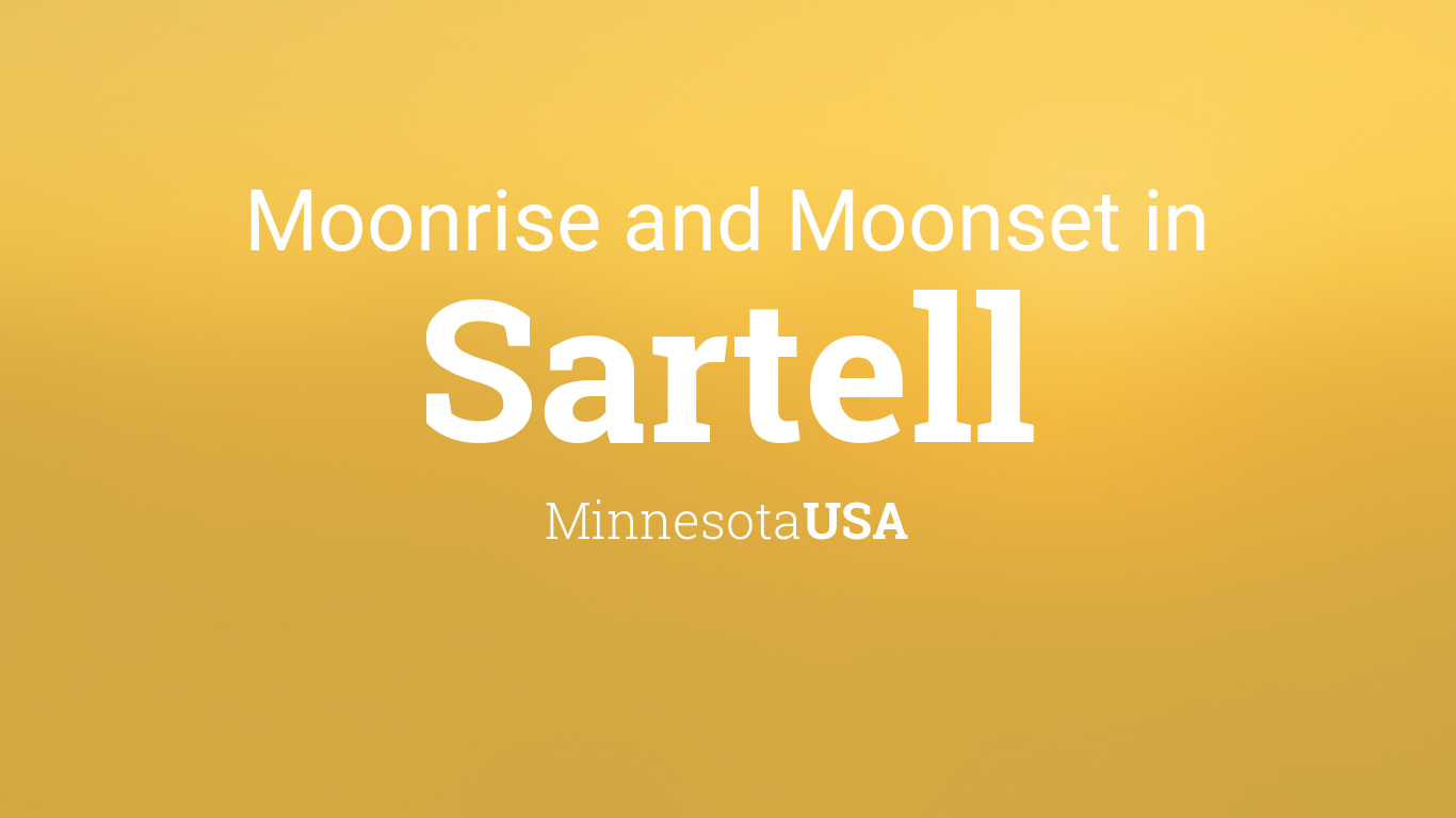 Moonrise, Moonset, and Moon Phase in Sartell