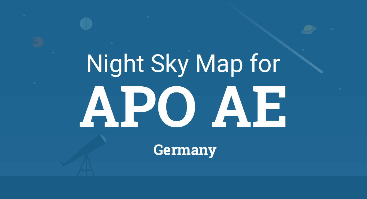 Night Sky Map & Planets Visible Tonight in APO AE
