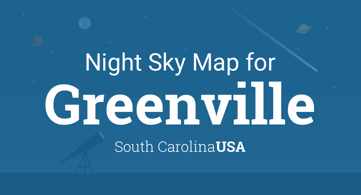 Night Sky Map Planets Visible Tonight In Greenville