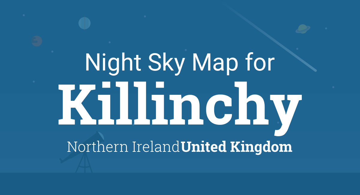 Night Sky Map & Planets Visible Tonight in Killinchy