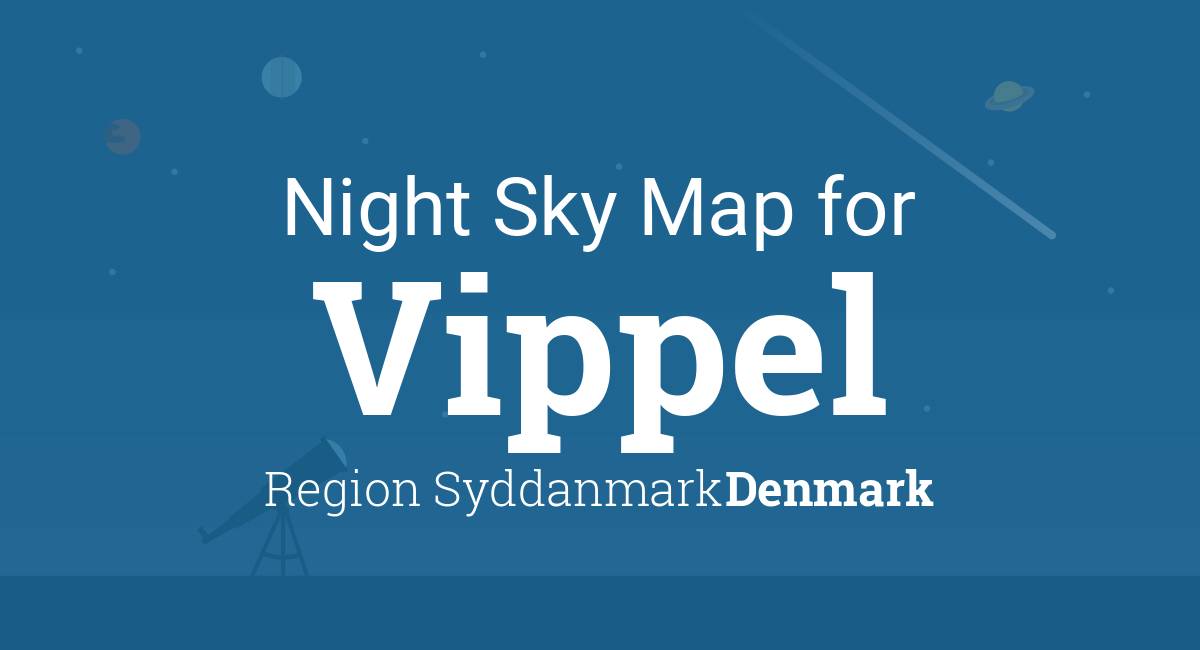 Night Sky Map & Planets Visible Tonight in Vippel