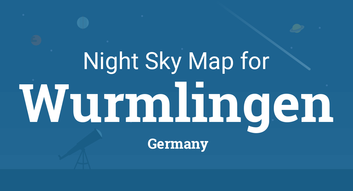 Night Sky Map & Planets Visible Tonight in Wurmlingen