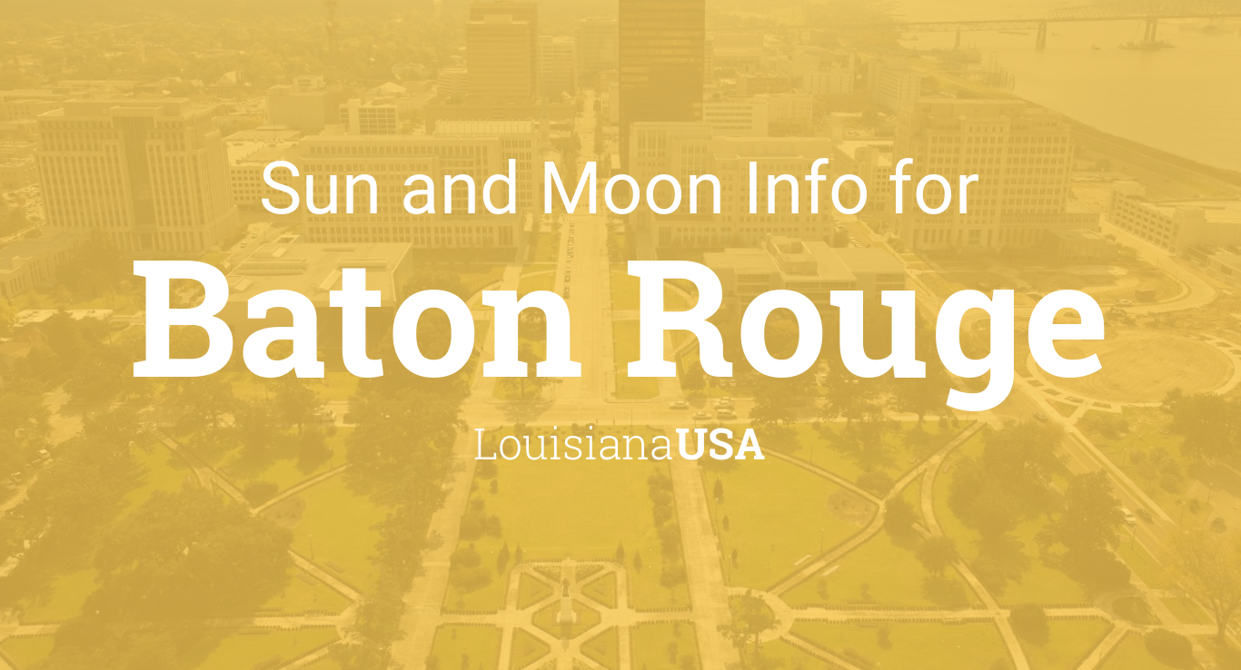 Sun & moon times today, Baton Rouge, Louisiana, USA