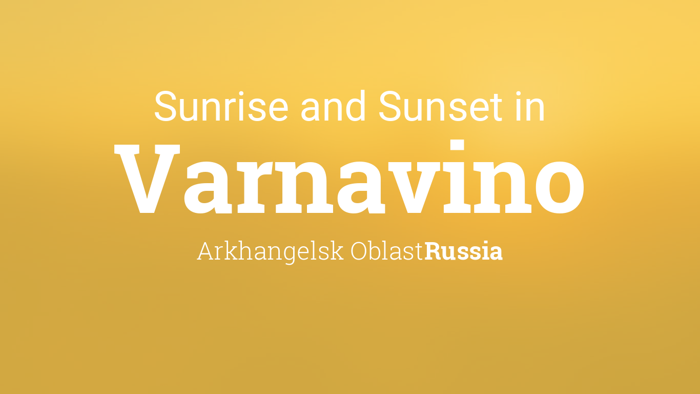 Sunrise and sunset times in Varnavino, September 2022