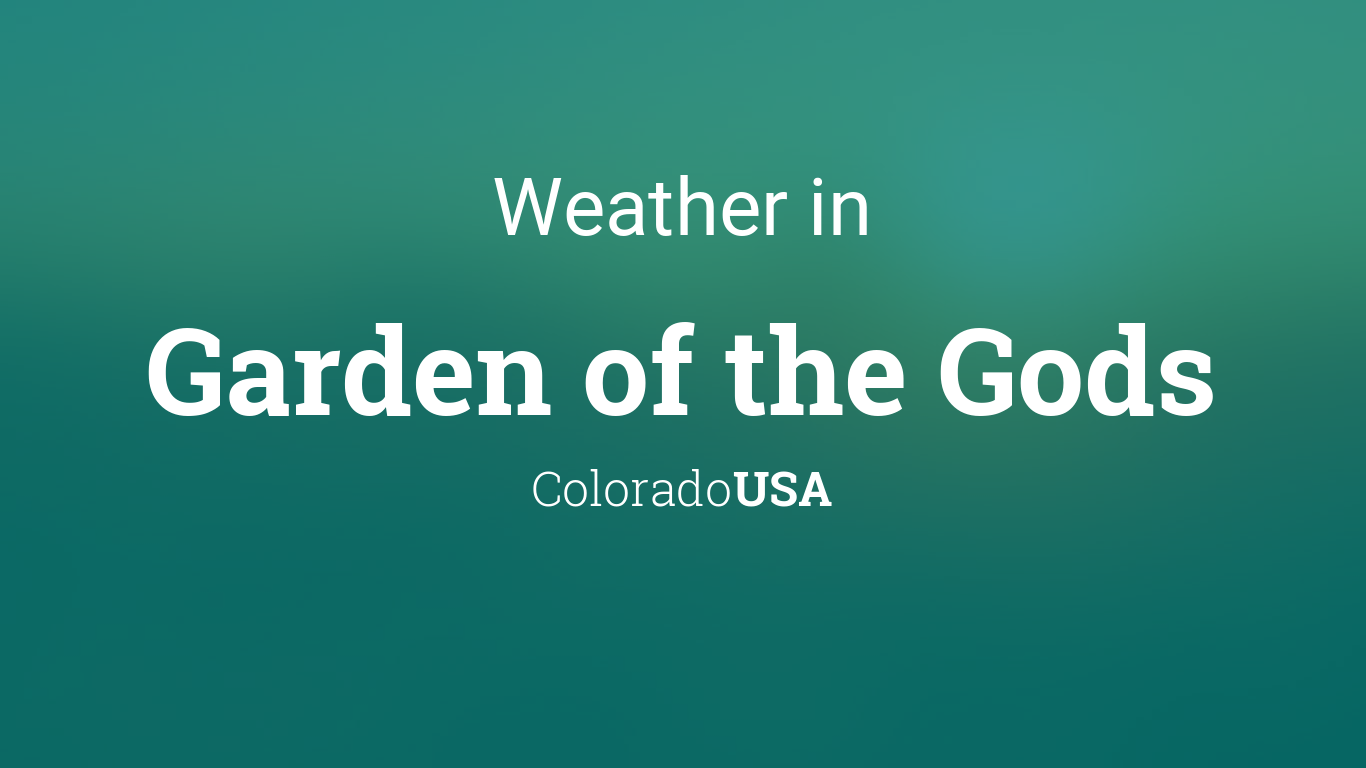 Weather For Garden Of The Gods Colorado Usa