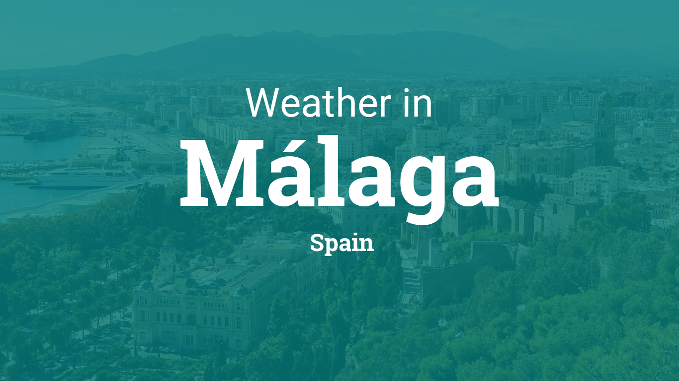 Weather for Málaga, Spain