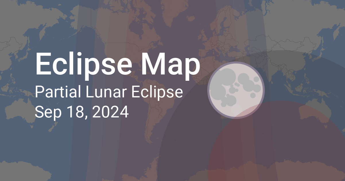 Map of Partial Lunar Eclipse on September 18, 2024