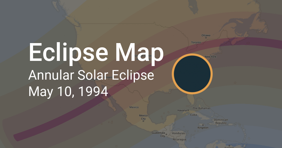 Annular Solar Eclipse on May 10, 1994: Path Map and Times