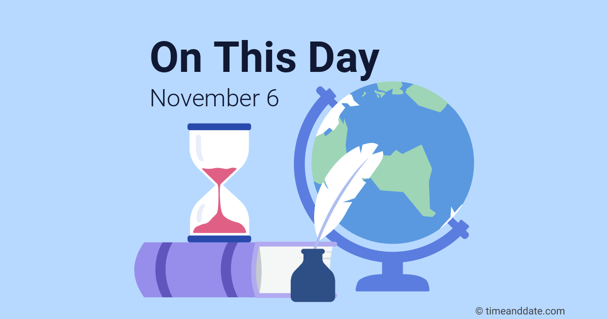 On This Day – What Happened on November 6