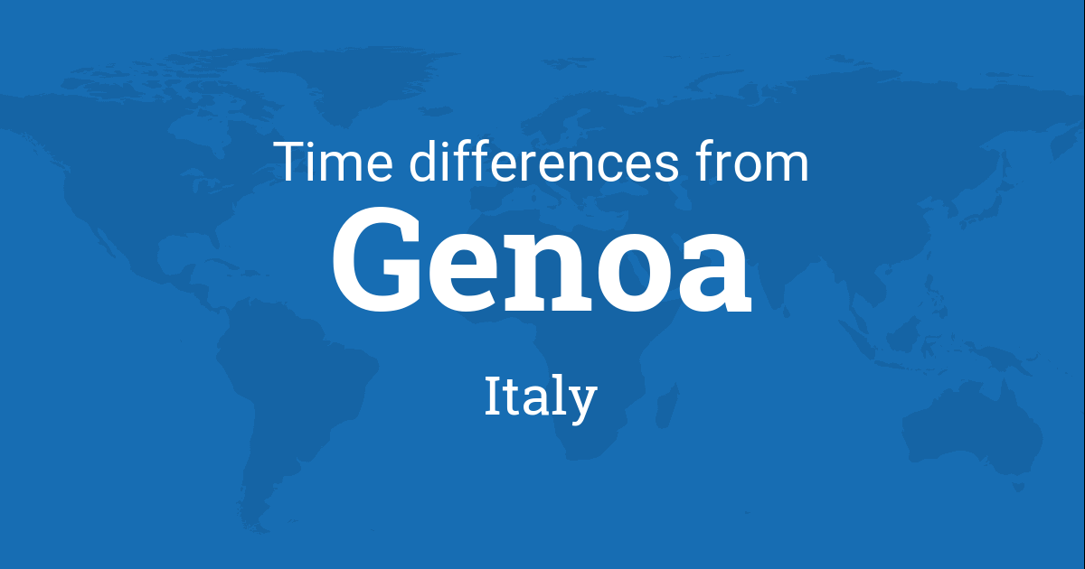 Time Difference between Genoa, Italy and the World